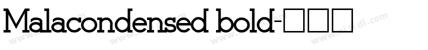Malacondensed bold字体转换